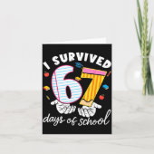I Survived 67 Days Of School Funny Cool Meme Stude カード (正面)