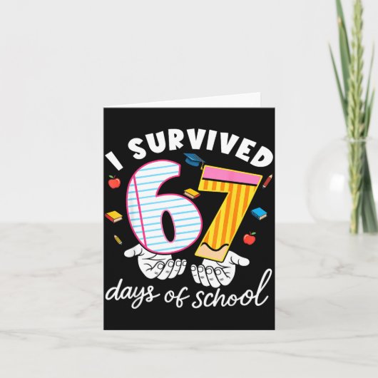 I Survived 67 Days Of School Funny Cool Meme Stude カード (正面)