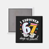 I Survived 67 Days Of School Funny Cool Meme Stude マグネット (正面/裏面)