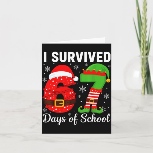 I Survived 67 Days Of School Funny Elf Christmas S カード (正面)