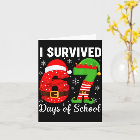 I Survived 67 Days Of School Funny Elf Christmas S カード (黄色い花)