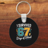 I Survived 67 Days Of School Funny Gen Alpha Quote キーホルダー (正面)