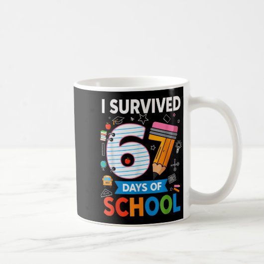 I Survived 67 Days Of School Funny Kids Teacher St コーヒーマグカップ (右)