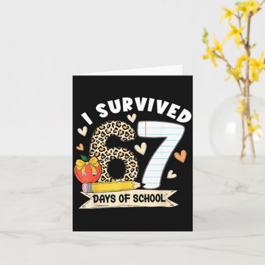 I Survived 67 Days Of School Funny Leopard Student カード (黄色い花)