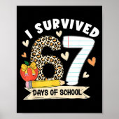 I Survived 67 Days Of School Funny Leopard Student ポスター (正面)