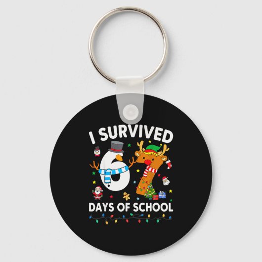 I Survived 67 Days Of School Funny Meme Six Seven  キーホルダー (正面)