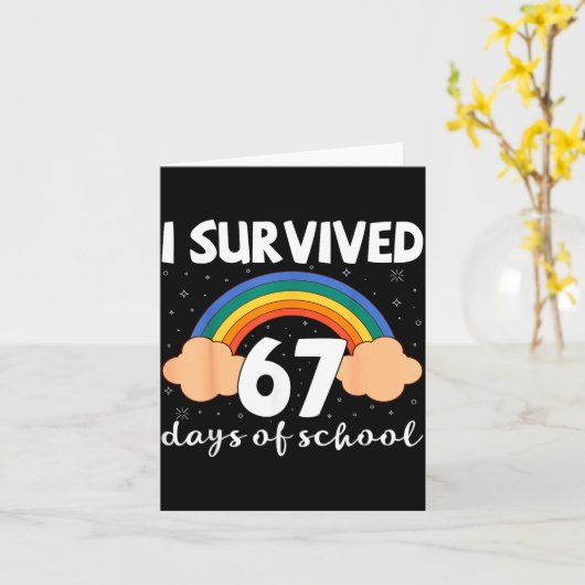 I Survived 67 Days Of School Funny Meme Student Te カード (黄色い花)