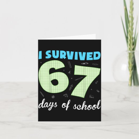 I Survived 67 Days Of School Funny Meme Student Te カード (正面)