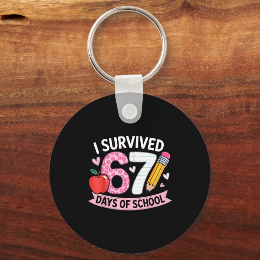 I Survived 67 Days Of School Funny Meme Student Te キーホルダー (正面)