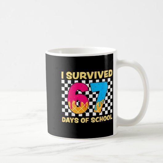 I Survived 67 Days Of School Funny Meme Student Te コーヒーマグカップ (右)