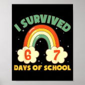 I Survived 67 Days Of School Funny Meme Student Te ポスター (正面)