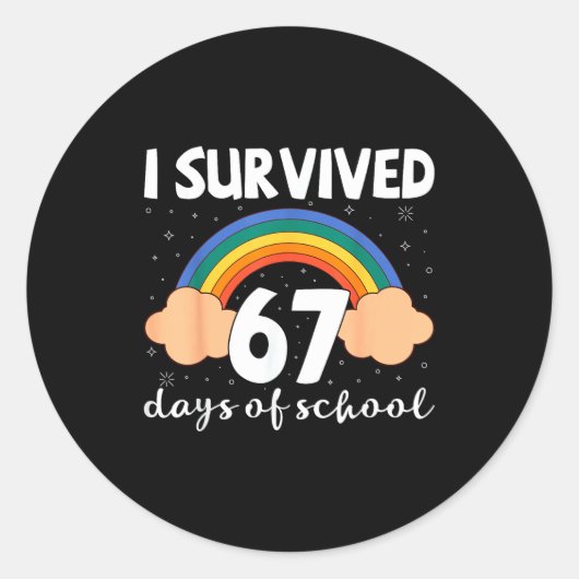I Survived 67 Days Of School Funny Meme Student Te ラウンドシール (正面)