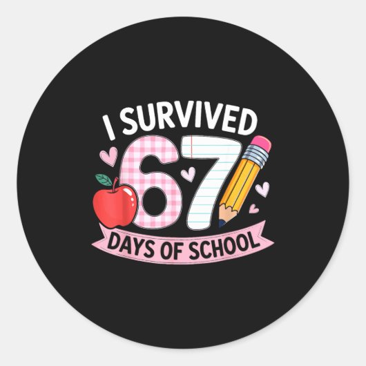 I Survived 67 Days Of School Funny Meme Student Te ラウンドシール (正面)