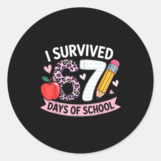 I Survived 67 Days Of School Funny Meme Student Te ラウンドシール (正面)