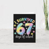 I Survived 67 Days Of School Funny Meme Teacher St カード (正面)