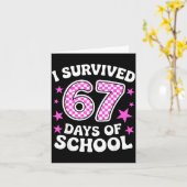 I Survived 67 Days Of School Funny Meme Teacher St カード (黄色い花)