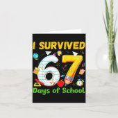 I Survived 67 Days Of School Funny Meme Teacher St カード (正面)