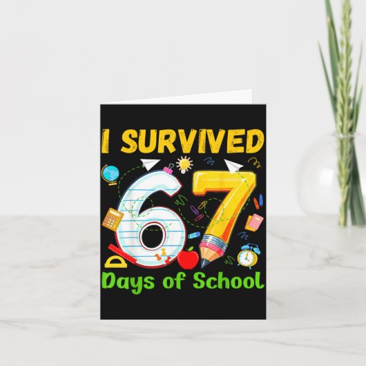 I Survived 67 Days Of School Funny Meme Teacher St カード (正面)