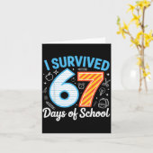 I Survived 67 Days Of School Funny Meme Teacher St カード (黄色い花)