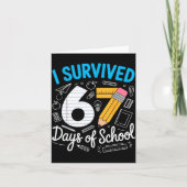 I Survived 67 Days Of School Funny Meme Teacher St カード (正面)