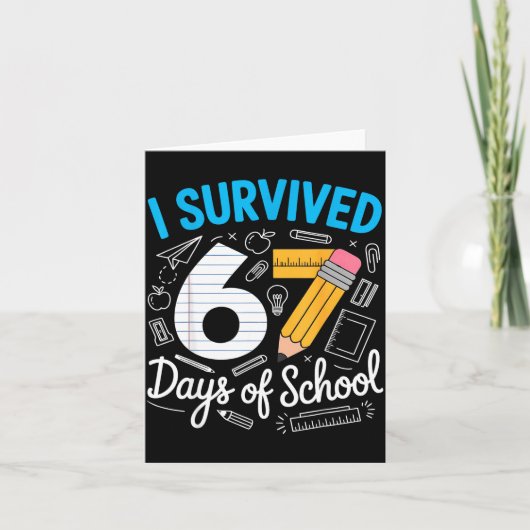 I Survived 67 Days Of School Funny Meme Teacher St カード (正面)
