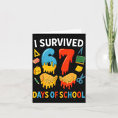I Survived 67 Days Of School Funny Meme Teacher St カード (正面)