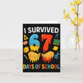 I Survived 67 Days Of School Funny Meme Teacher St カード (黄色い花)