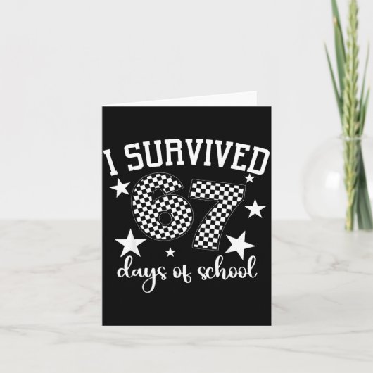 I Survived 67 Days Of School Funny Meme Teacher St カード (正面)
