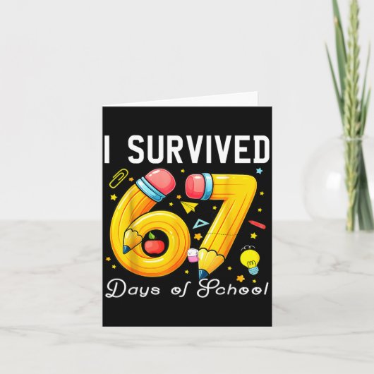 I Survived 67 Days Of School Funny Meme Teacher St カード (正面)