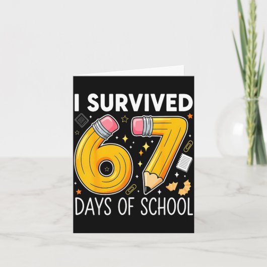 I Survived 67 Days Of School Funny Meme Teacher St カード (正面)