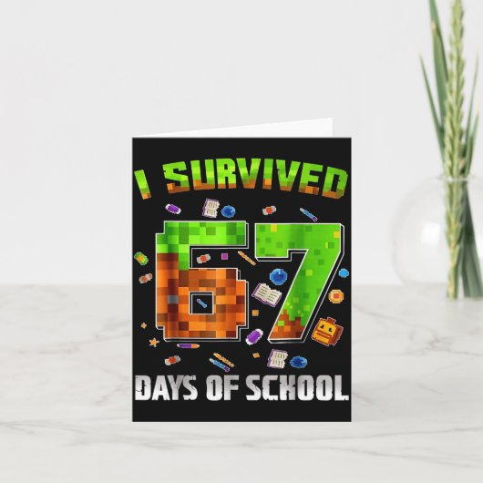I Survived 67 Days Of School Funny Meme Teacher St カード (正面)