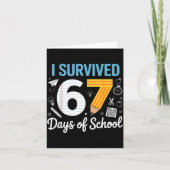 I Survived 67 Days Of School Funny Meme Teacher St カード (正面)