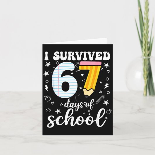 I Survived 67 Days Of School Funny Meme Teacher St カード (正面)