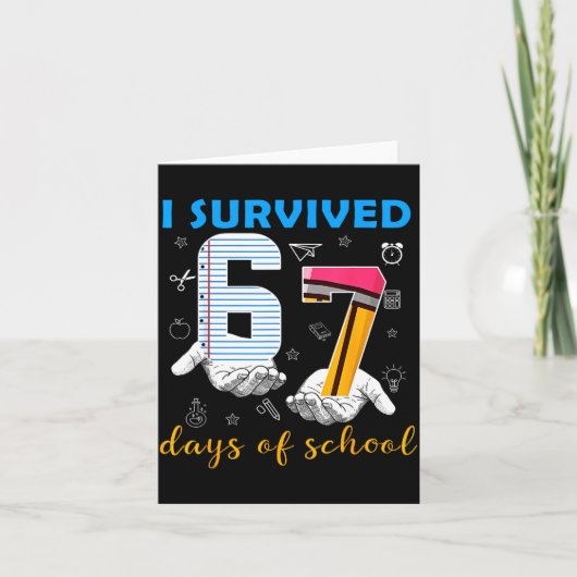 I Survived 67 Days Of School Funny Meme Teacher St カード (正面)