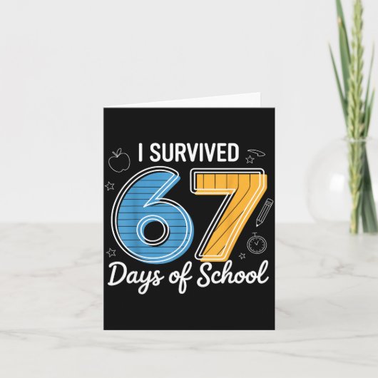 I Survived 67 Days Of School Funny Meme Teacher St カード (正面)
