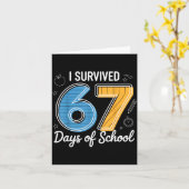 I Survived 67 Days Of School Funny Meme Teacher St カード (黄色い花)
