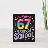 I Survived 67 Days Of School Funny Meme Teacher St カード (正面)