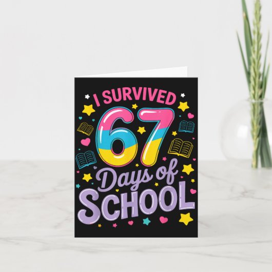 I Survived 67 Days Of School Funny Meme Teacher St カード (正面)