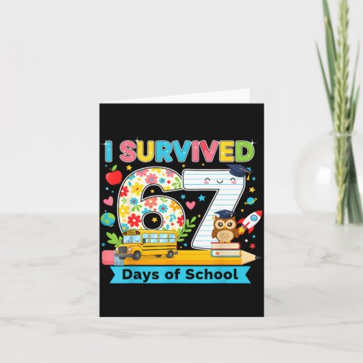 I Survived 67 Days Of School Funny Meme Teacher St カード (正面)