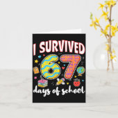 I Survived 67 Days Of School Funny Meme Teacher St カード (黄色い花)