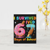 I Survived 67 Days Of School Funny Meme Teacher St カード (黄色い花)