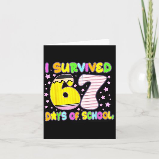 I Survived 67 Days Of School Funny Meme Teacher St カード (正面)