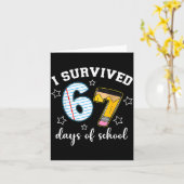 I Survived 67 Days Of School Funny Meme Teacher St カード (黄色い花)