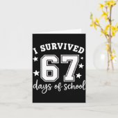 I Survived 67 Days Of School Funny Meme Teacher St カード (黄色い花)