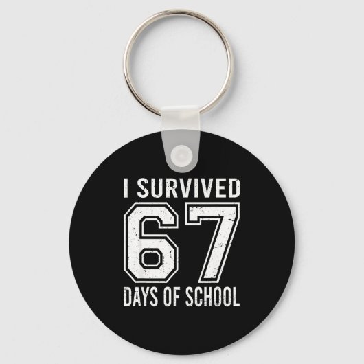 I Survived 67 Days Of School Funny Meme Teacher St キーホルダー (正面)
