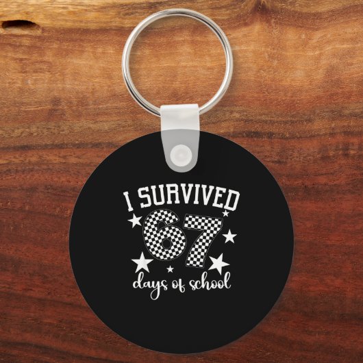 I Survived 67 Days Of School Funny Meme Teacher St キーホルダー (正面)