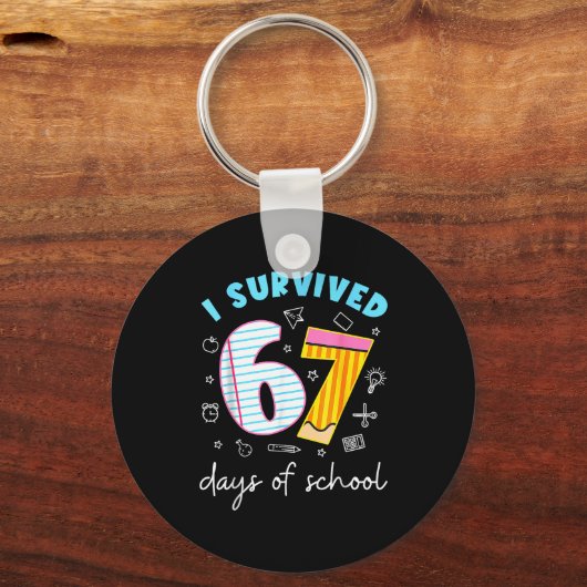 I Survived 67 Days Of School Funny Meme Teacher St キーホルダー (正面)