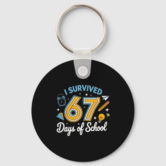 I Survived 67 Days Of School Funny Meme Teacher St キーホルダー (正面)