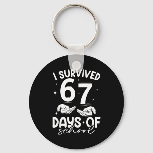 I Survived 67 Days Of School Funny Meme Teacher St キーホルダー (正面)