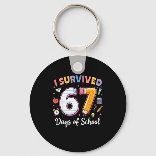 I Survived 67 Days Of School Funny Meme Teacher St キーホルダー (正面)